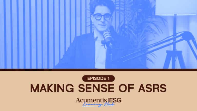 Blue-tinted podcast banner showing a host with glasses speaking into a microphone in a studio; Episode 1: Making Sense of ASRs from Acumen ESG Learning Hub